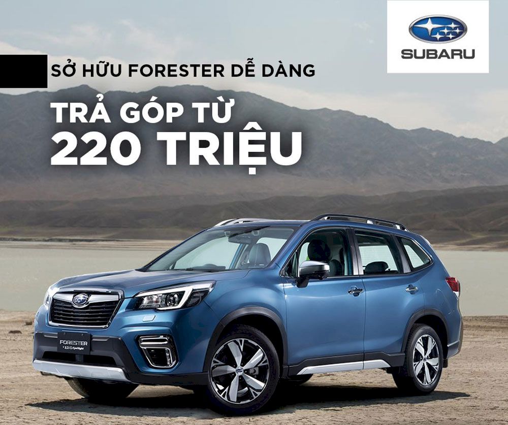 Bảng giá xe Subaru mới nhất tháng 12.2021: Cập nhập chương trình khuyến mãi Forester, Outback, BRZ
