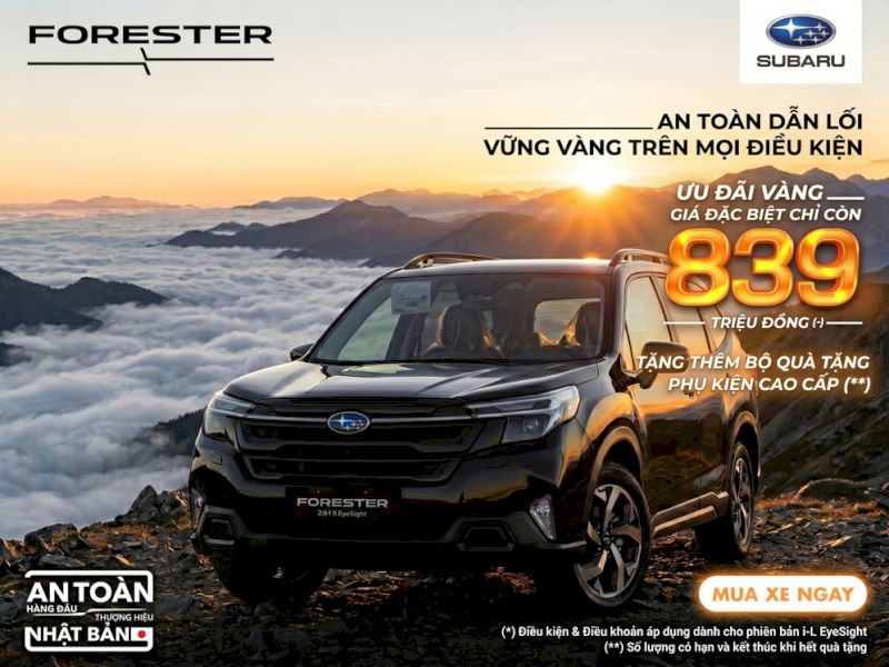 Bảng giá xe Subaru Forester tháng 6/2026 mới nhất: Ưu đãi tới 308 triệu đồng